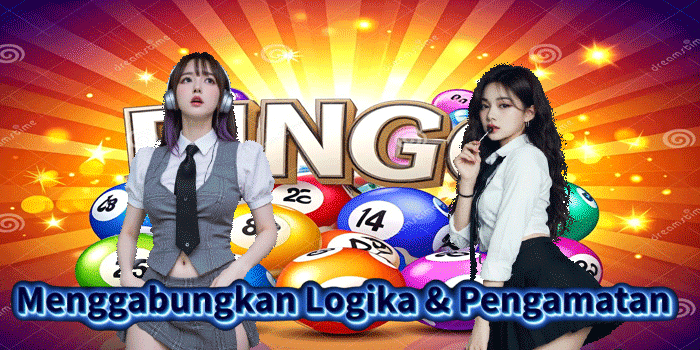 Menggabungkan Logika & Pengamatan