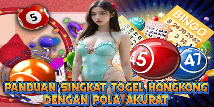 Panduan Singkat Togel Hongkong Dengan Pola Akurat Panduan Singkat Togel Hongkong Dengan Pola Akurat